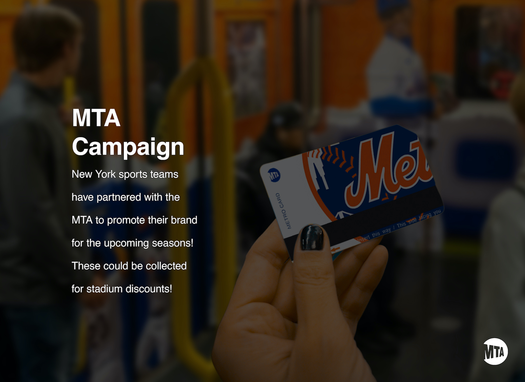 Metro Card Campaign